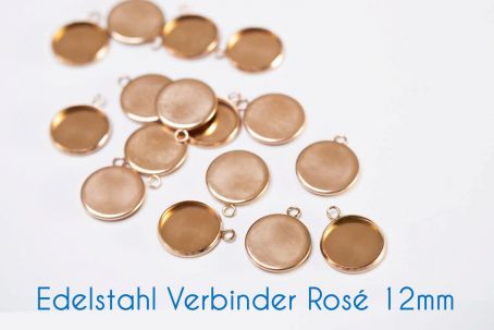 Edelstahl Fassungen/Verbinder rosé gold 12mm 